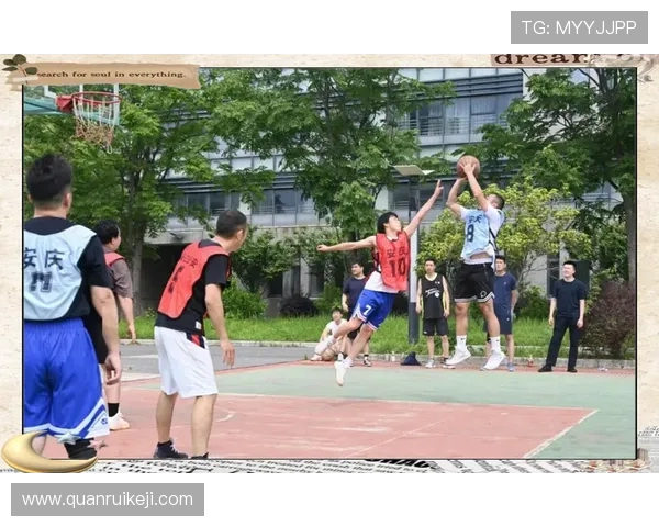 以篮球为纽带激发青春活力展现团队精神与拼搏力量